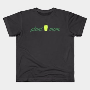 Plant Mom Kids T-Shirt